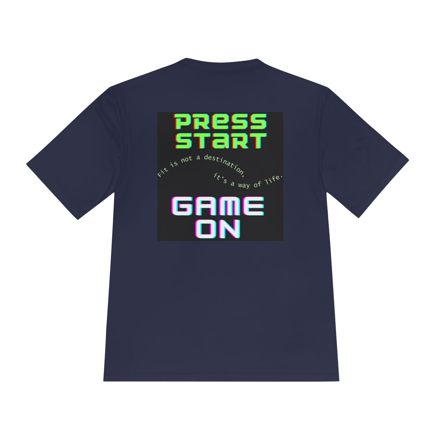 👕 Game On: Press Start to Fit Life – Moisture-Wicking Tee