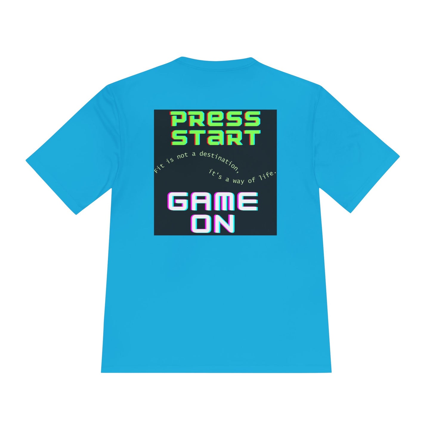 👕 Game On: Press Start to Fit Life – Moisture-Wicking Tee